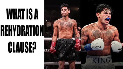 The Boxing Rehydration Clause Explained .